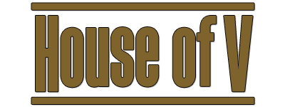 House of V